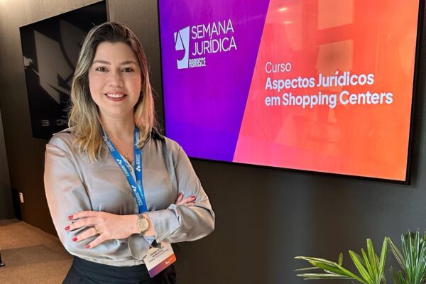 Josana Mundstock participa da Semana Jurídica Abrasce em São Paulo